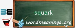 WordMeaning blackboard for squark